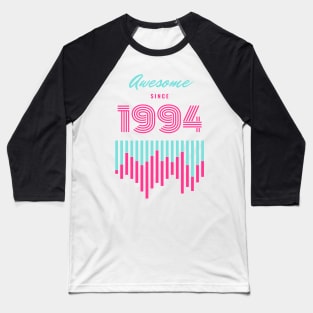 Awesome Since 1994 Baseball T-Shirt